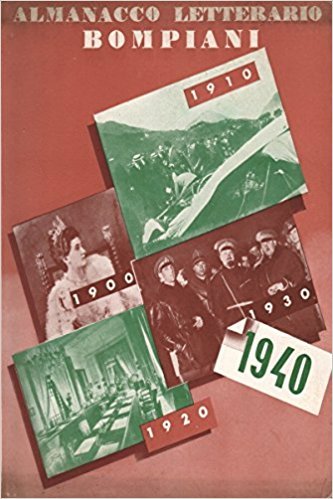 Almanacco Letterario Bompiani 1940, Milano, Bompiani, 1940