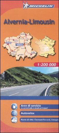 Alvernia-Limousin 1:200.000, Milano, Michelin Italiana, 2008