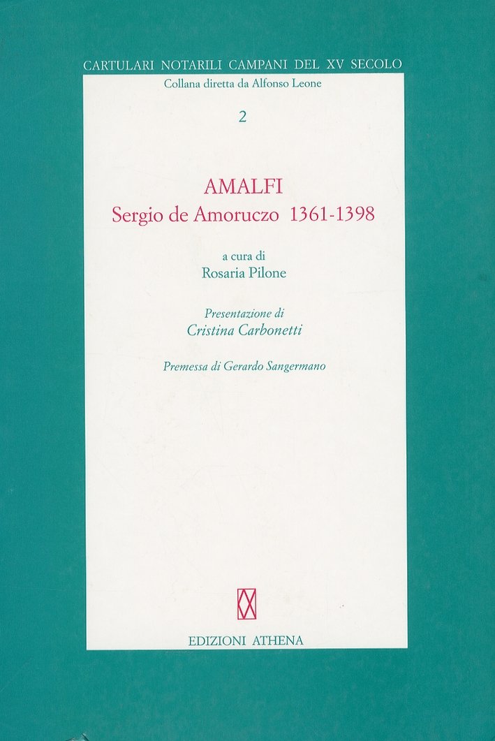 Amalfi. Sergio de Amoruczo 1361-1398