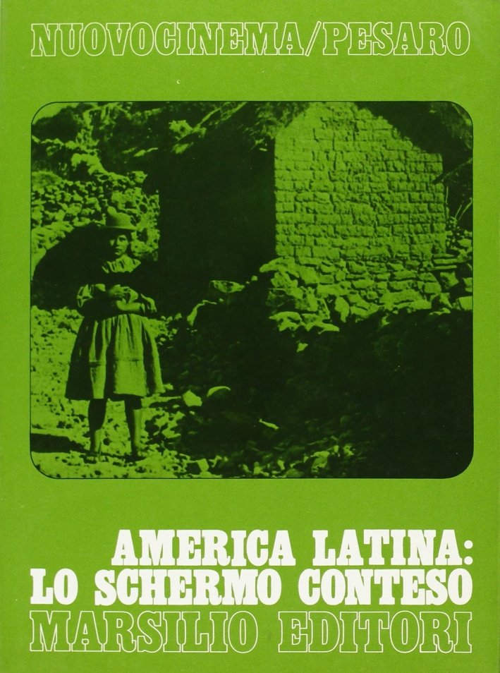 America latina: lo schermo conteso