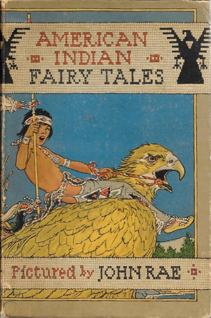 American Indian Fairy Tales, New York, Hastings House, 1921