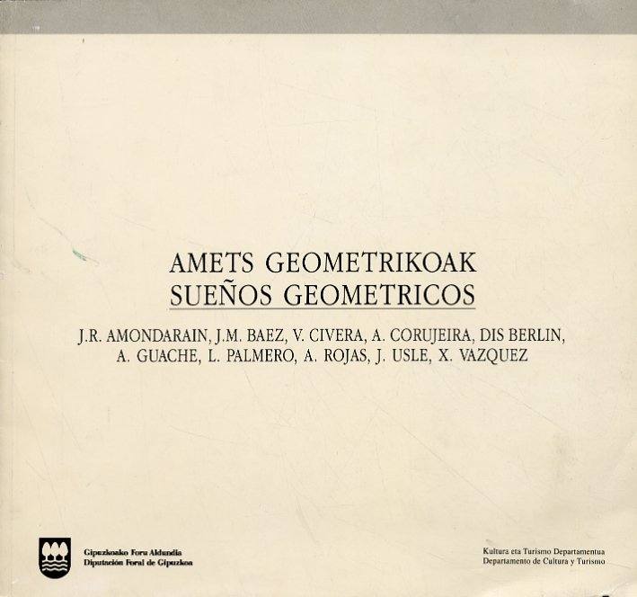 Amets geometrikoak suenos geometricos