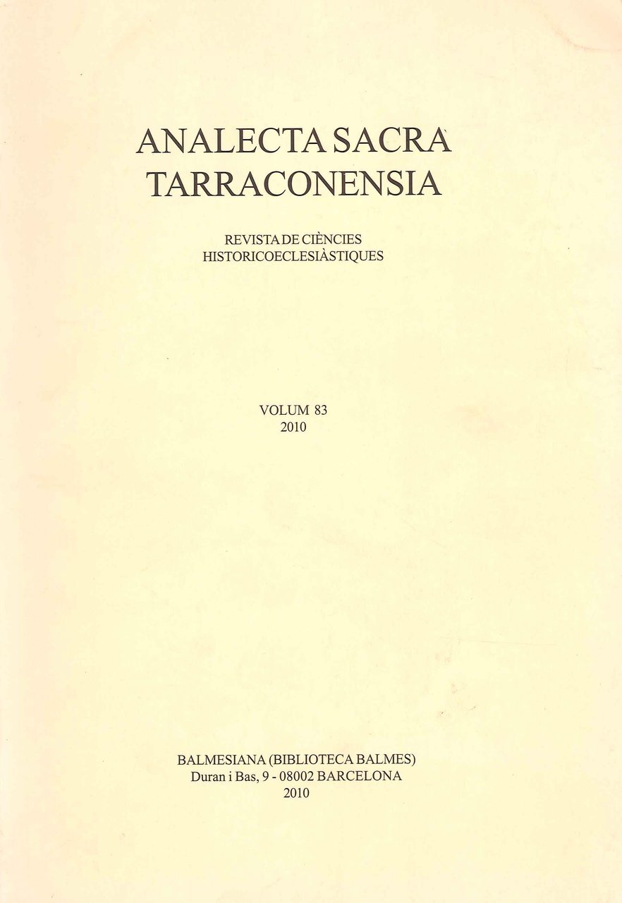 Anacleta Sacra Tarraconensia. Volum 83, 2010