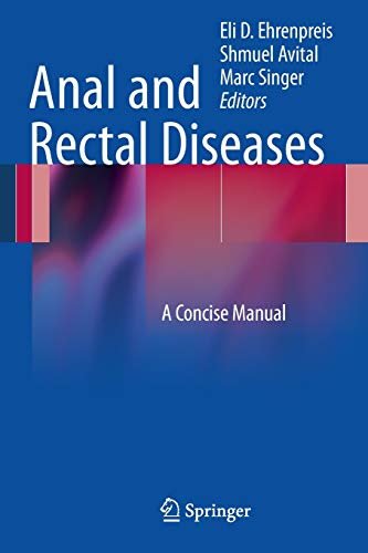 Anal and Rectal Diseases: a Concise Manual