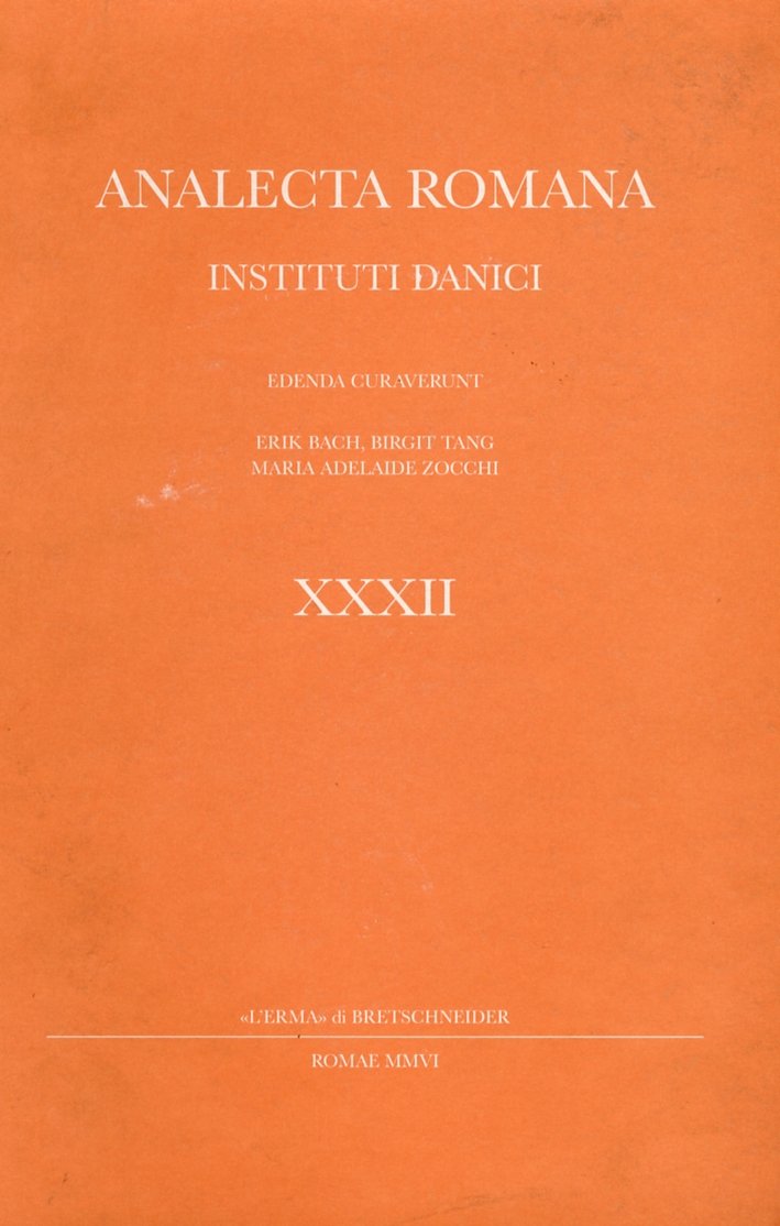 Analecta Romana Instituti Danici. XXXII/2006