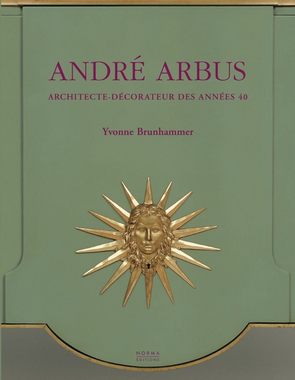 Andre Arbus: architecte-decorateur des annees 40