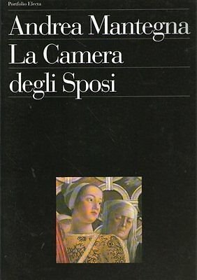 Andrea Mantegna: la Camera degli Sposi