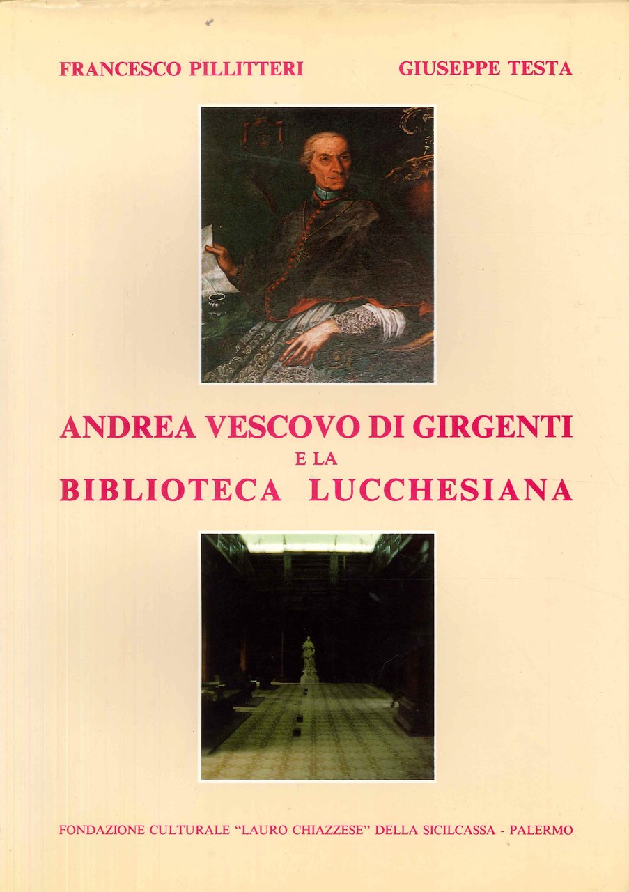 Andrea vescovo di Girgenti e la Biblioteca Lucchesiana