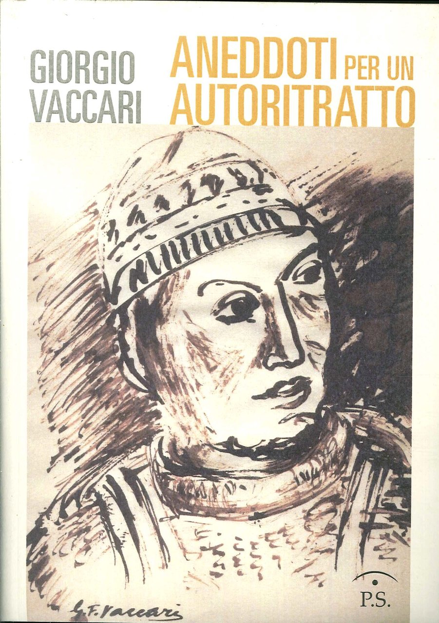 Aneddoti per un Autoritratto