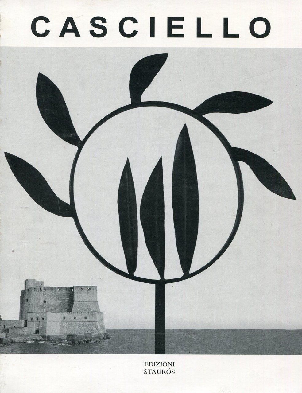 Angelo casciello. Percorsi 1973-2003, San Gabriele - Isola del Gran …