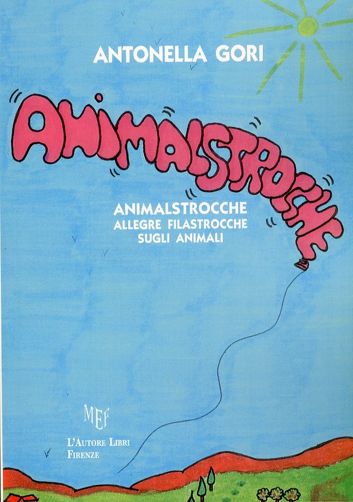Animalstrocche. Allegre Filastrocche sugli Animali