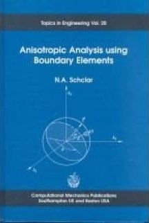 Anisotropic Analysis Using Boundary Elements
