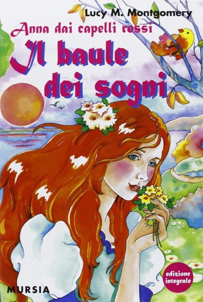 Anna dai capelli rossi. Il baule dei sogni