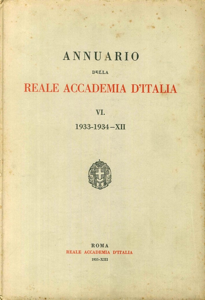 Annuario della reale accademia d'Italia. VII - 1933-1934 - XII | Immagine principale