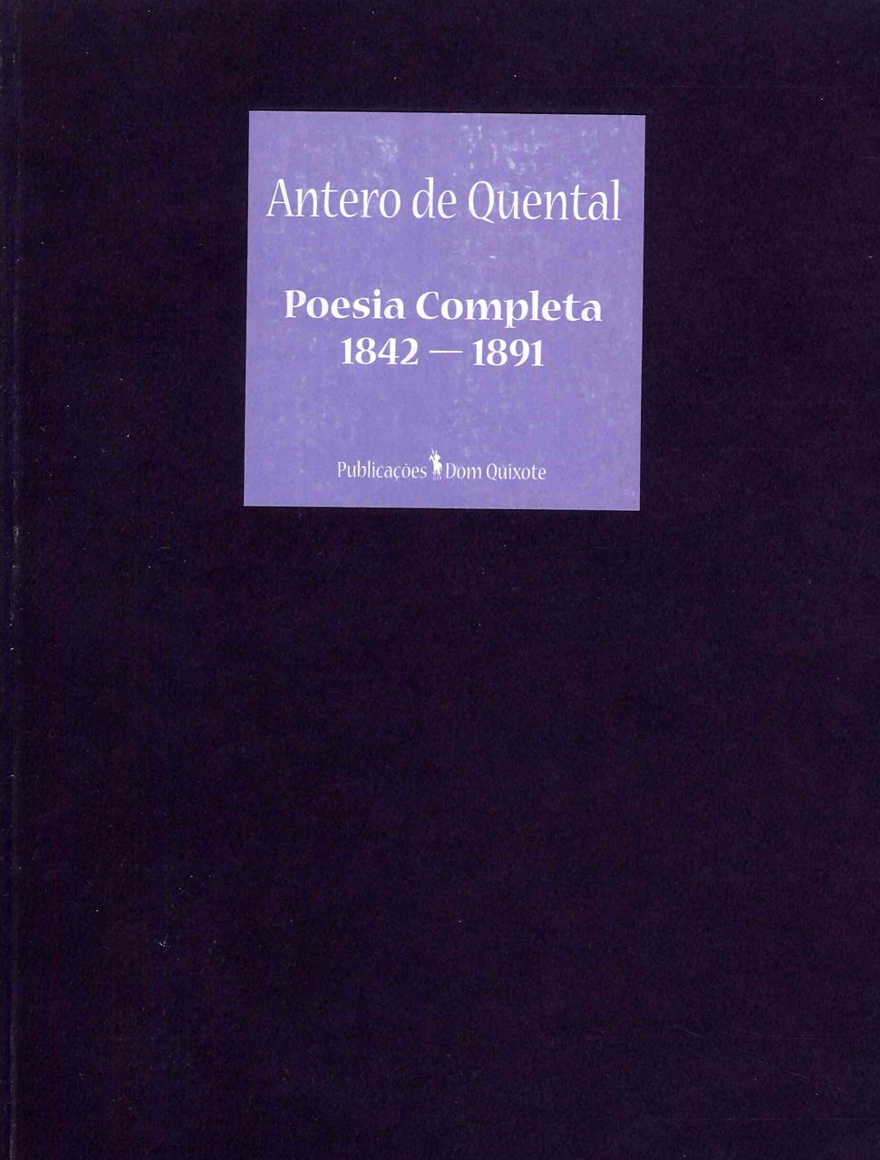 Antero de Quental. Poesía completa 1842-1891