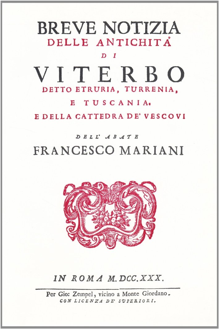 Antichità di Viterbo (rist. anast. 1730)