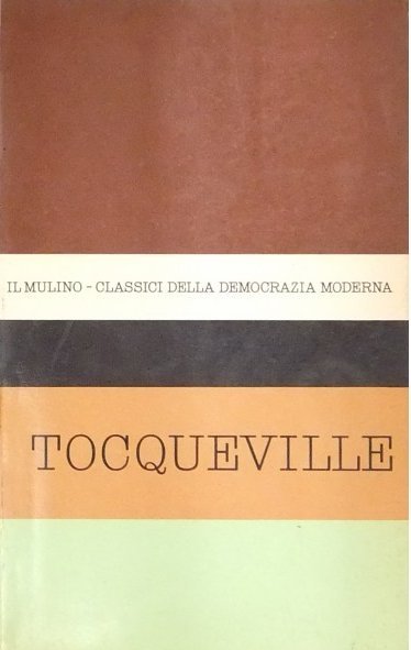 Antologia degli scritti politici di Alexis de Tocqueville | Immagine principale
