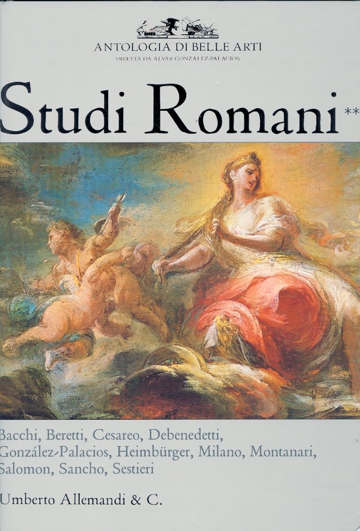 Antologia di Belle Arti. Studi Romani. Vol. 2