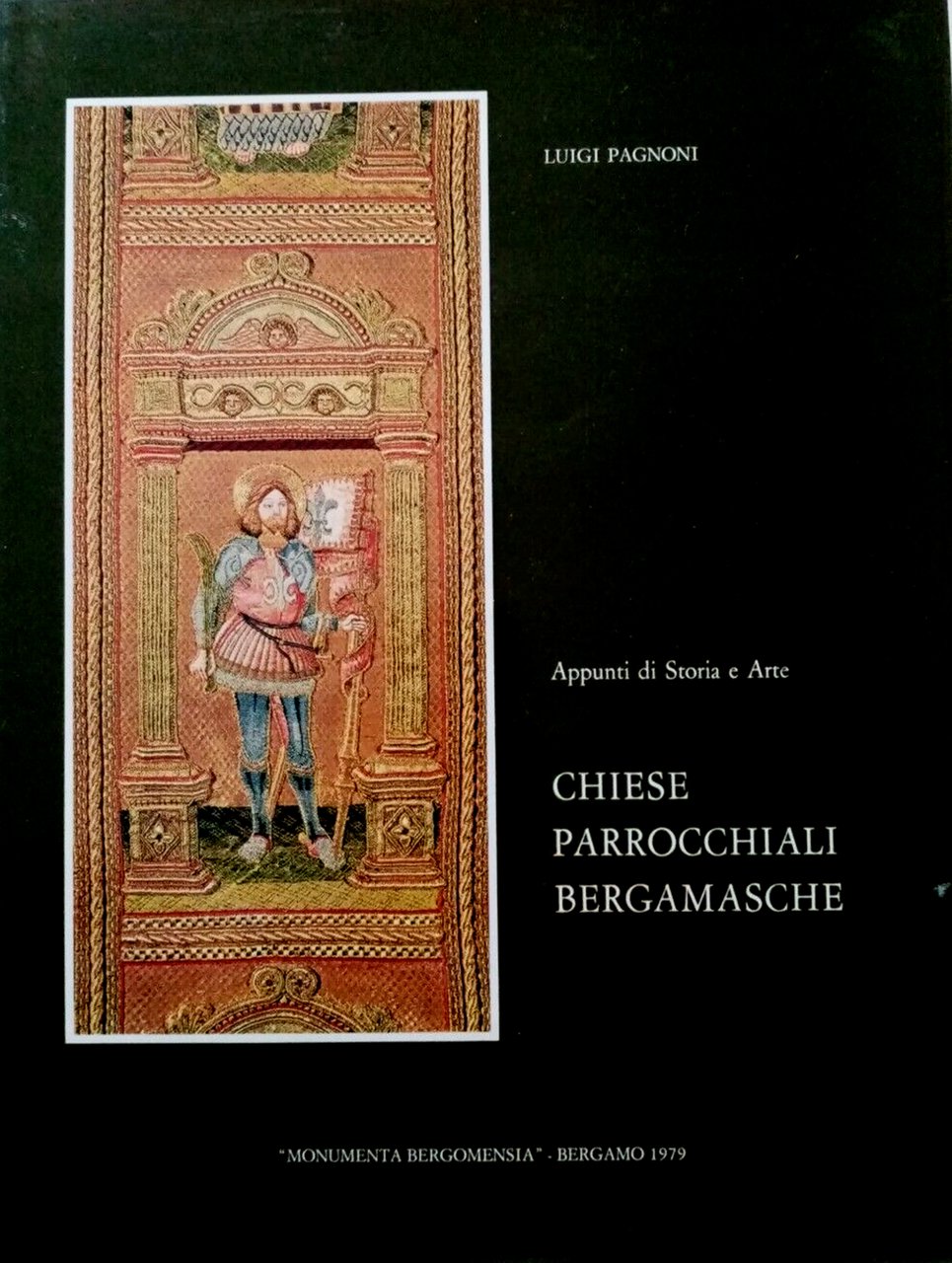 Appunti di storia e arte. Chiese parrocchiali bergamasche