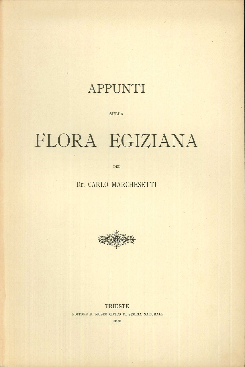Appunti sulla flora egiziana del Dr. Carlo Marchesetti.