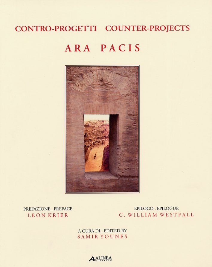 Ara Pacis. Contro-progetti. Counter-projects