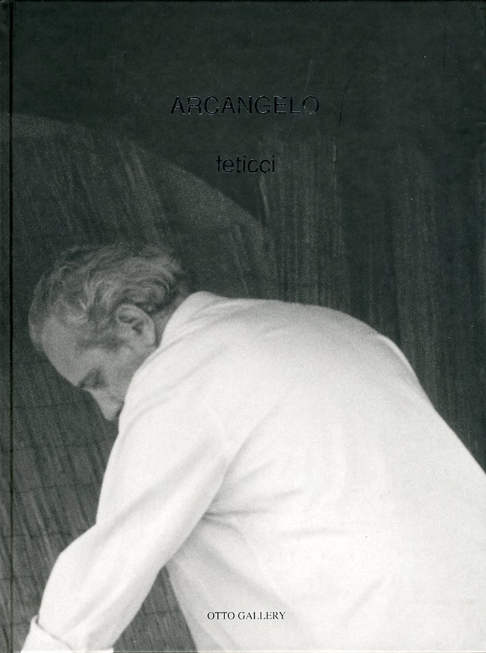 Arcangelo. Feticci