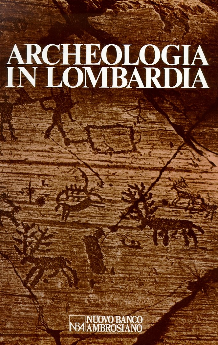 Archeologia in Lombardia, Milano, Banco Ambrosiano Veneto, 1982