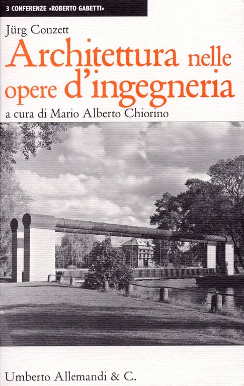 Architettura nelle Opere di Ingegneria