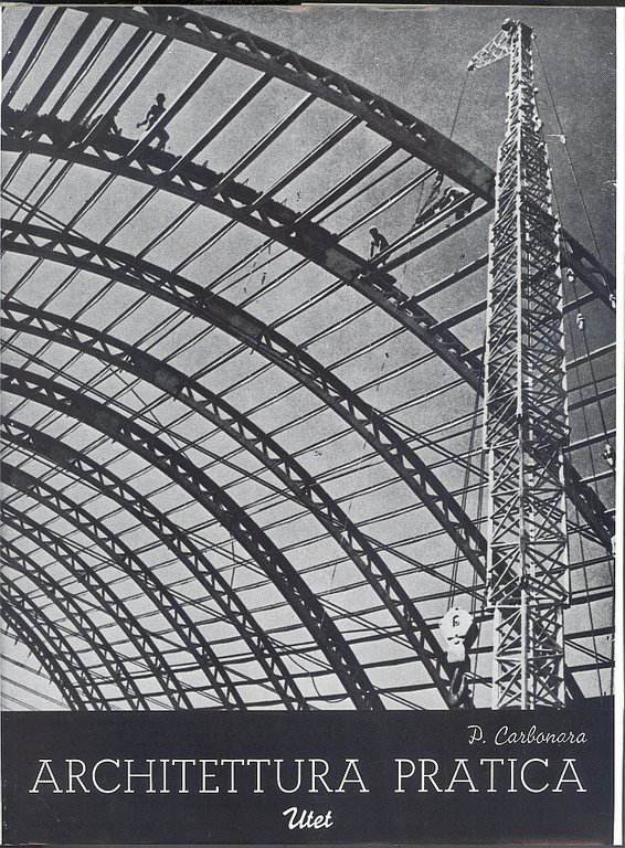 Architettura pratica. Volume 5 Tomo 1. Costruzioni degli edifici