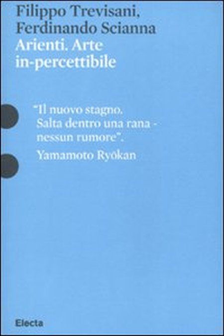 Arienti. Arte In-Percettibile