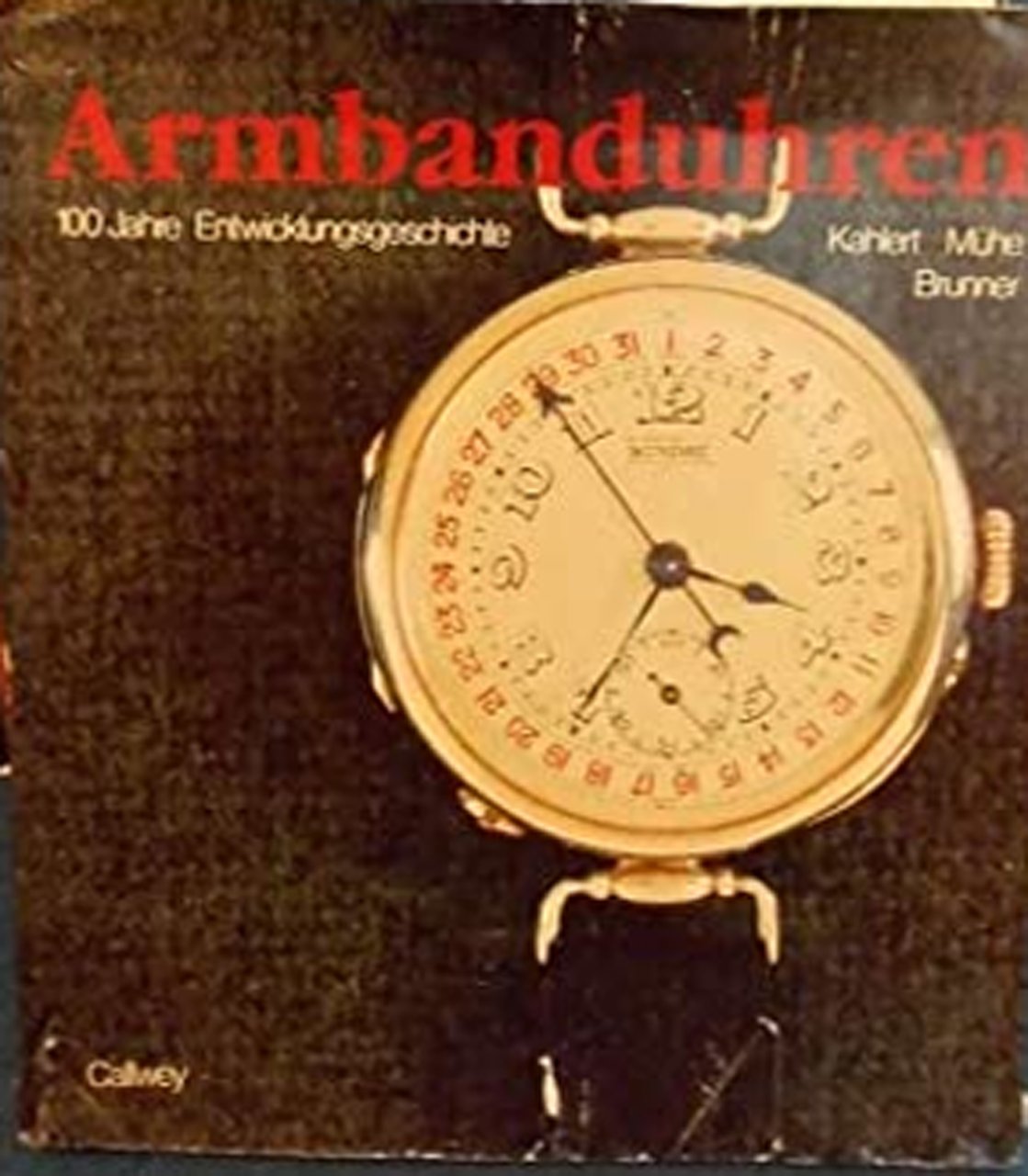 Armbanduhren: 100 Jahre Entwicklungsgeschichte