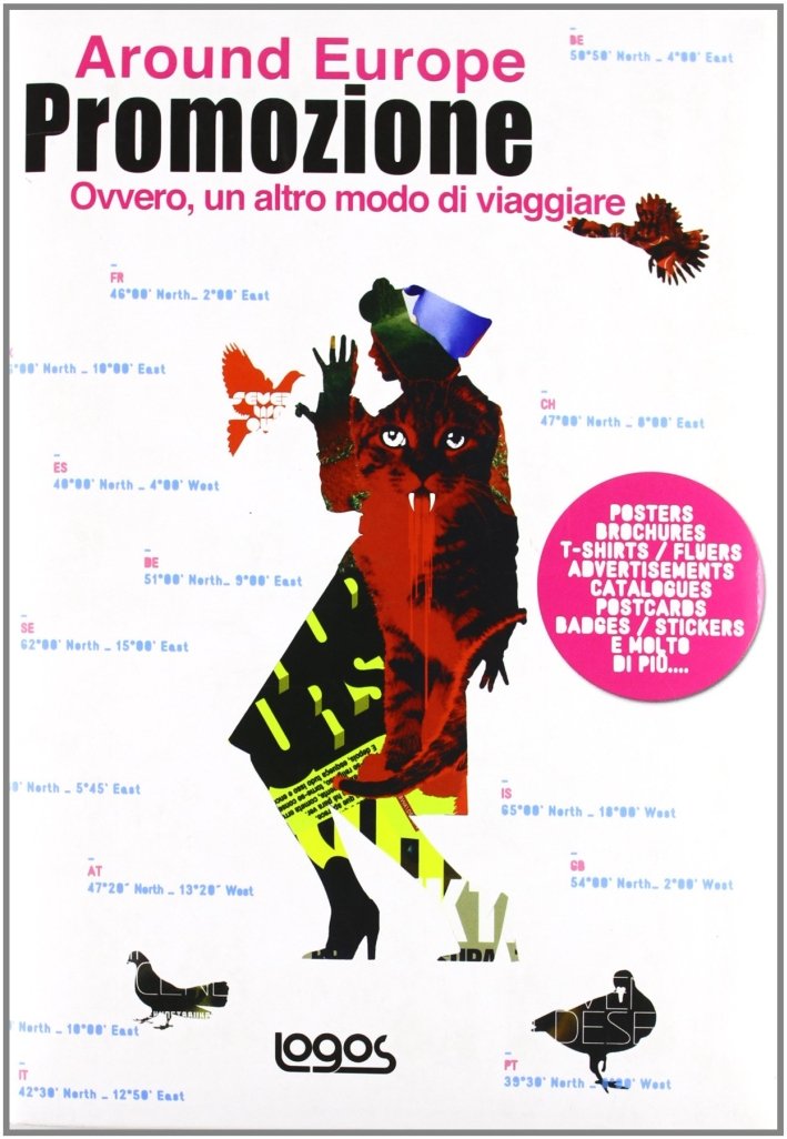 Around Europe. Promozione, Modena, Logos Art, 2008