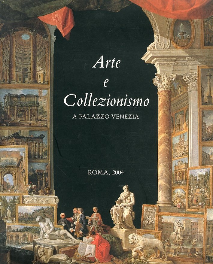 Arte e Collezionismo a Palazzo Venezia
