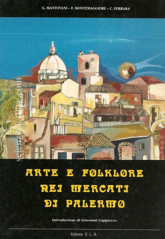 Arte e Folklore nei Mercati di Palermo