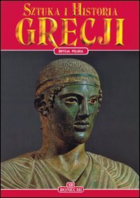 Arte e Storia delle Grecia e Monte Athos
