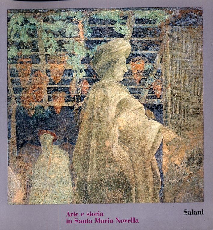 Arte e storia in Santa Maria Novella