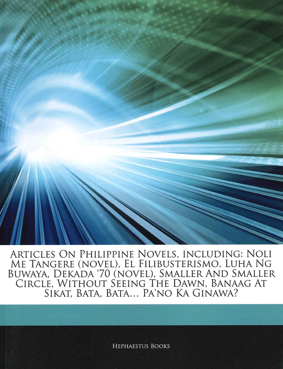Articles on philippine novels, including: noli me tangere (novel), el … | Immagine principale