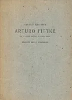 Arturo Fittke con le lettere di Fittke e Rovan