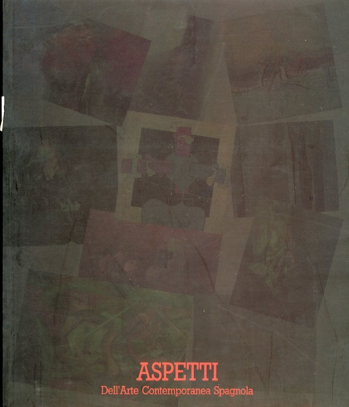 Aspetti dell'Arte Contemporanea Spagnola