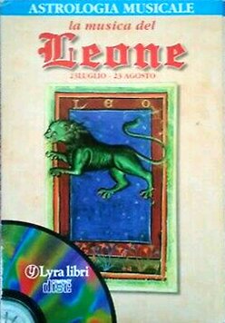 Astrologia musicale: La musica del Leone. CD