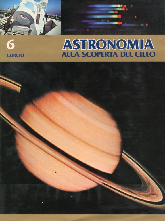 Astronomia. Alla scoperta del cielo