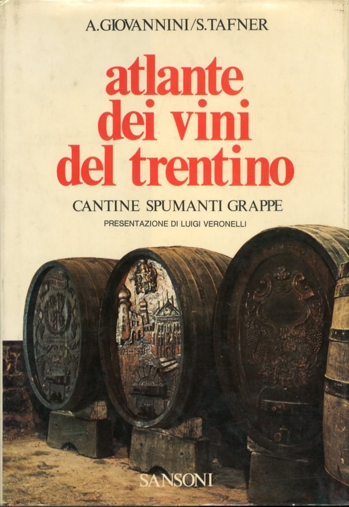 Atlante dei vini del trentino cantine, spumanti, grappe | Immagine principale