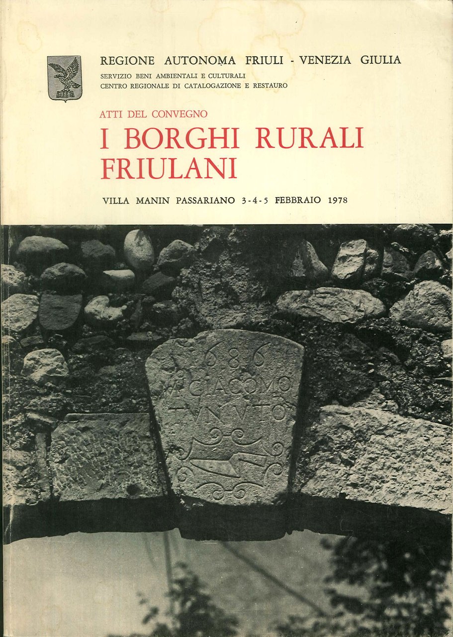 Atti del Convegno I Borghi Rurali Friulani