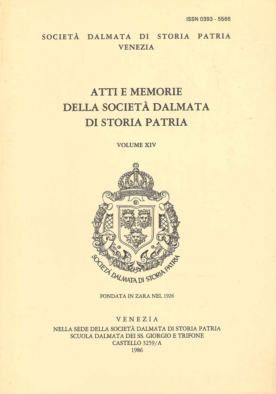 Atti e Memorie della Società Dalmata di Storia Patria. Volume …