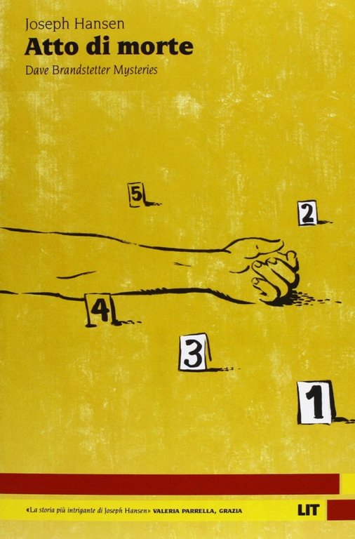Atto di morte. Dave Brandstetter mysteries