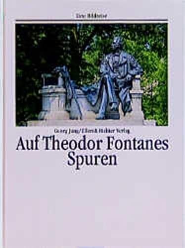 Auf theodor fontanes spuren