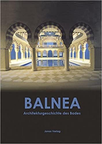 Balnea. Architekturgeschichte des Bades | Immagine principale