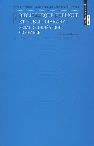 Bibliothèque Publique Et Public Library : Essai De Généalogie Comparée | Immagine principale