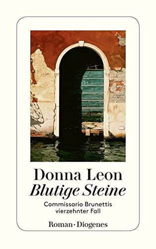 Blutige steine: Commissario Brunettis vierzehnter Fall: 14