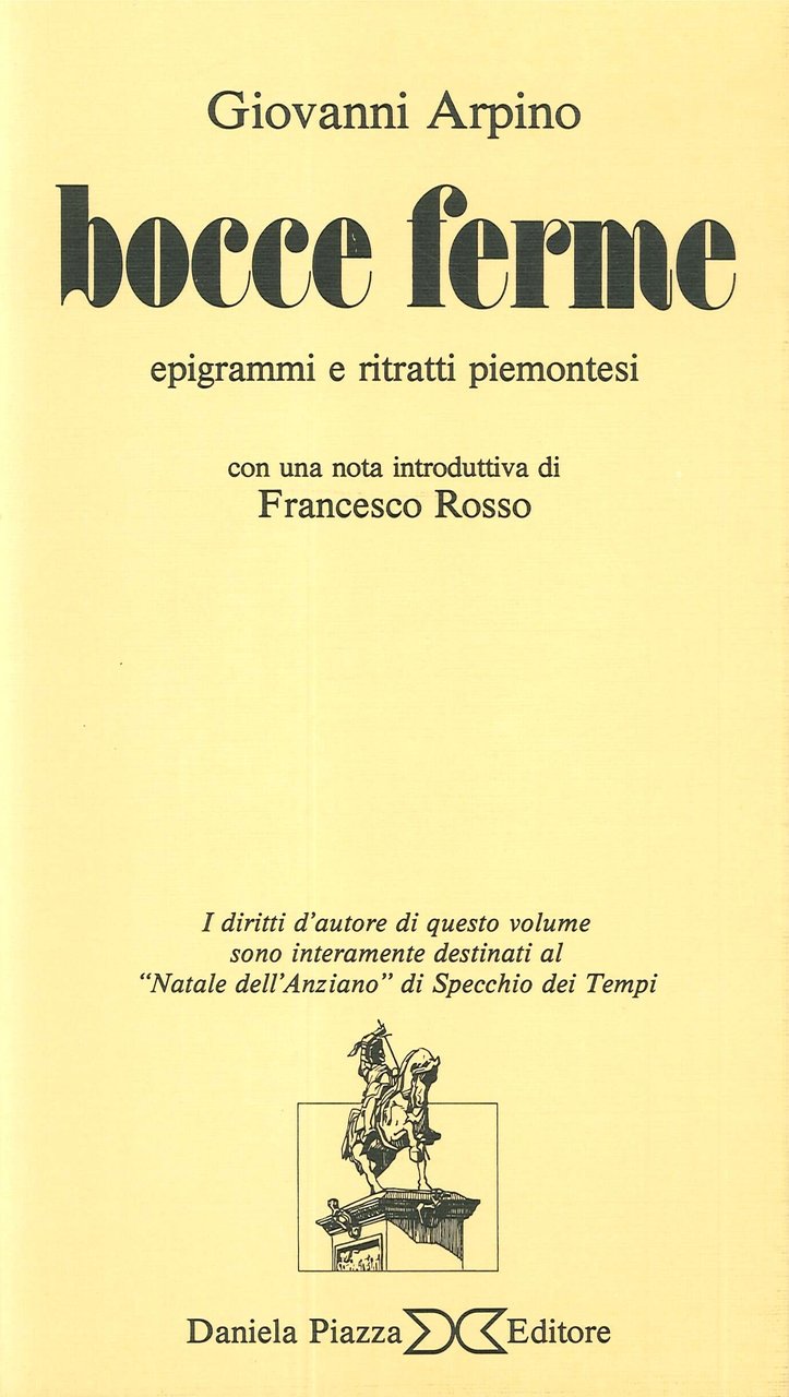 Bocce ferme. Epigrammi e ritratti piemontesi.